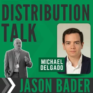 Michael Delgado Distribution Talk